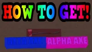 LETS PLAY LUMBER TYCOON GIVEAWAY ALPHA AXESSS!!!ALOT MOREE!!