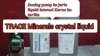 Chemical Dosing Pump for Mineral water plant  || crystal liquid TRACE Minerals RO chemical #minerals