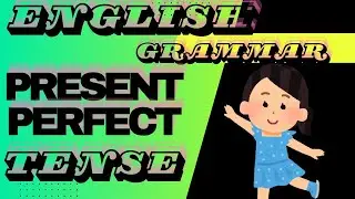 Present Perfect Tense||Translation Hindi to English|| हिन्दी अंग्रेजी कैसे Translate करे,