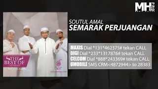 Soutul Amal - Semarak Perjuangan (Official Music Audio)