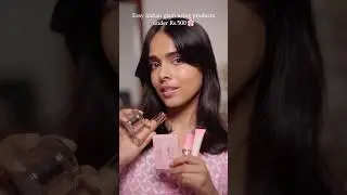 Simple Indian Makeup using products under Rs.500🌸