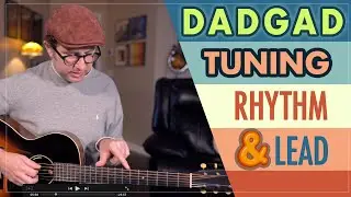 Настройка DADGAD &mdash; Как играть ритм и соло, используя настройку DADGAD &mdash; Урок игры на гитаре &mdash; EP451