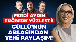 #CANLI FERDİ AYDIN TUĞBERK YÜZLEŞTİ! ŞOK 