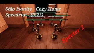 Specter 2 Solo Insanity  - Cozy Home Speedrun - 0:23