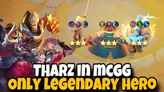 ONLY LEGENDARY HERO !! THARZ STILL THE BEST IN MAGIC CHESS GOGO | MCGG MLBB