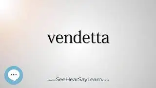 vendetta   330 Hard English Words with Definitions   SeeHearSayLearn 🔊