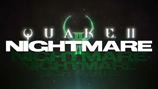 Quake 2 NIGHTMARE Walkthrough (VII)