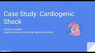 Med Surg Lewis Ch. 66b- Cardiogenic Shock Case Study