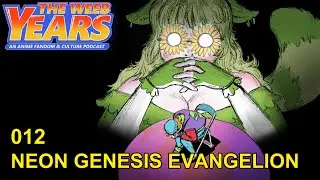 TWY 012 - Neon Genesis Evangelion