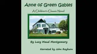 Anne of Green Gables: A Children&rsquo;s Classic Novel - L.M. Montgomery