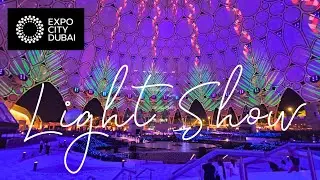 DUBAI EXPO LIGHT SHOW AT THE AL WASL DOME | COME TO DUBAI
