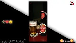 😍 I Miss You Dear 🥀 :- Sharab Lover 🍻4k Status || Daru Status 🥰Kingfisher Status 🥂 Beer 4k Status 🍺