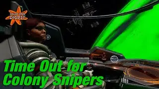 Time Out for Colony Snipers