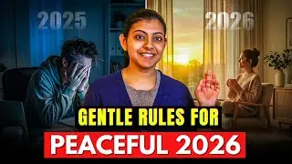 உங்க 2026 PEACEFUL-ஆக இருக்க இதை FOLLOW பண்ணுங்க! Simple & Soft Rules For 2026✨