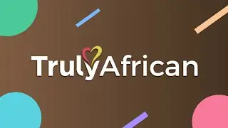 TrulyAfrican - The best place to meet Africans!