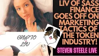 Liv of $ASS Finance Goes Off On Marketing Tactics of The Token Industry