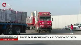 Egypt launches 84th aid convoy to Gaza