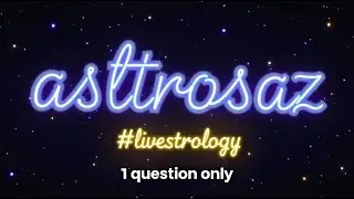 asttrosaz Live Stream || Day 36 part 2 || 1 question each || #astrology  #asttrosaz