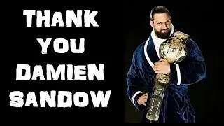 Episode 116: Thank You Damien Sandow