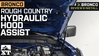 2021-2022 Bronco Rough Country Hydraulic Hood Assist Review & Install