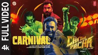 Chatha Pacha: Carnival (Full Video) Hindi | Shankar-Ehsaan-Loy | Arjun A,Roshan M,Vishak N,Ishan S