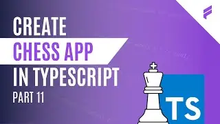 Chess App - Train you Programming Logic #11