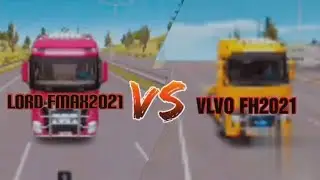 LORD FMAX2021  VS VLVO FH 2021 Truck Simulator ultimate