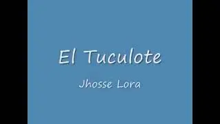 Los Jhosse Lora - El Tecolote
