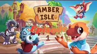 [Amber Isle] &Eacute;pisode 1 - Arriv&eacute;e sur l'&icirc;le d'Ambre