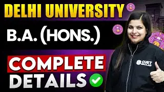 DU Admission Process | B.A. (Hons.) | Complete Details | CUET 2023 Result