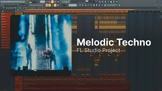 Melodic Techno FLP (Kasablanca Style)