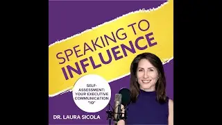 Episode 209:  Self-Assessment: Your Executive Communication 