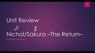 FFBE - Unit Review: Nichol & Sakura -The Return-