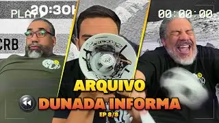 💥 REPRISE / RETRO  - DUNADA INFORMA | EP 8/8 ESPECIAL