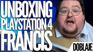 UNBOXING PLAYSTATION 4 - Francis se emociona... - Doblaje - Fandub