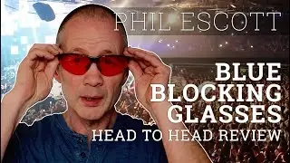 Blue Blocking Glasses Review &ndash;&nbsp;Ra Optics and Blublox.