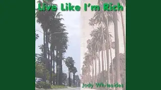 Live Like I'm Rich