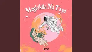 Magkikita Na Tayo