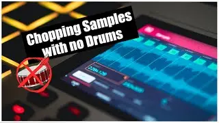 How To Chop Samples With No Drums [Plus Full Beat Breakdown](MPC Tutorial)