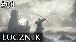 Dark Souls 3 - Archer (StreamArchive) [#01]