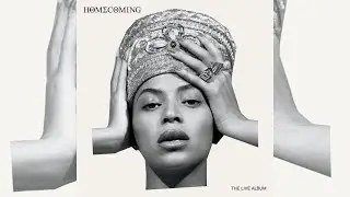 Beyonc&eacute; &ndash;You Don't Love Me No, No, No [FROM HOMECOMING: THE LIVE ALBUM]