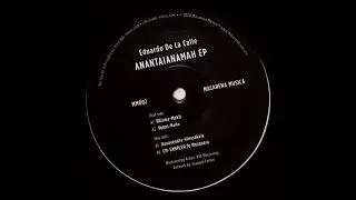 Eduardo De La Calle - Danavendra-Vinasakaia [MM002]