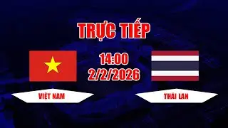TRỰC TIẾP | Việt Nam - Thái Lan | Trận thua muối mặt mà người Thái không bao giờ dám nhớ lại