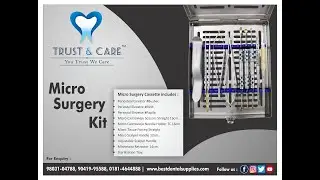 TRUST & CARE MICRO SURGERY KIT OF 10-PCS.