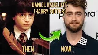 Harry Potter Cast 🤓 | Then and Now | Let's Compare
