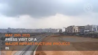 AM 2025: Press Visit of a Major Infrastructure Project in Abidjan