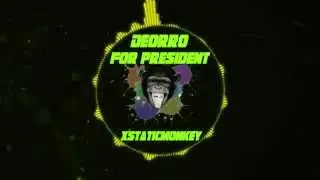 Deorro - For President (Original Mix)