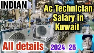 Indian Ac technician job in Kuwait, Salary, Requirements,Full Details