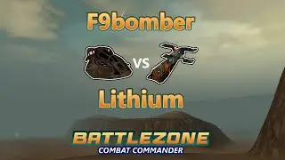 Battlezone: Combat Commander | VSR | F9bomber vs Lithium | Quarry