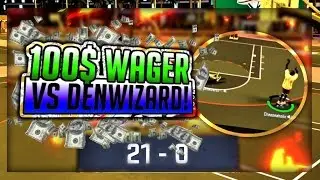 DENWIZARD EXPOSED!! 100 DOLLAR WAGER!! 21 SKUNK !! HE DIDNT PAY UP NBA 2K17